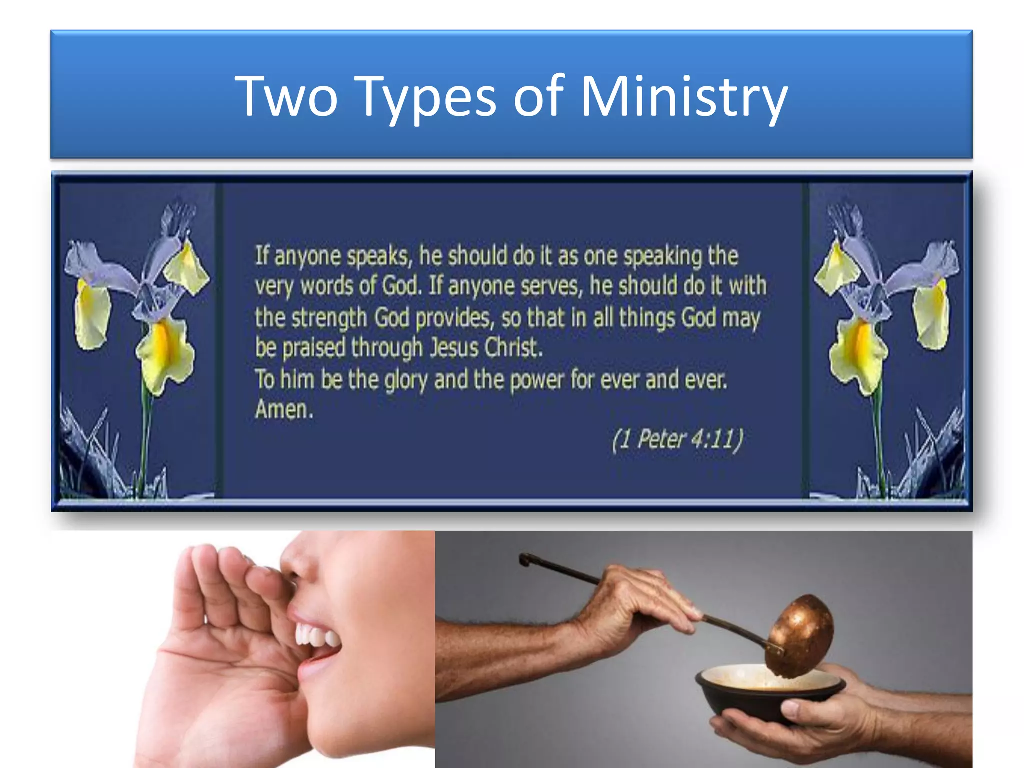 Two Types of Ministry
 