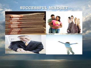 SUCCESSFUL MINDSET
 