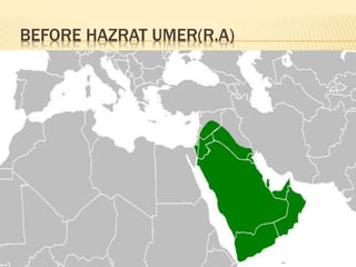 BEFORE HAZRAT UMER(R.A)
 