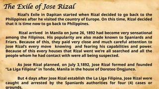 Jose Rizal Exiled Rizal's Journey from Fort Santiago to his Execution in Bagumbayan | PPTX
