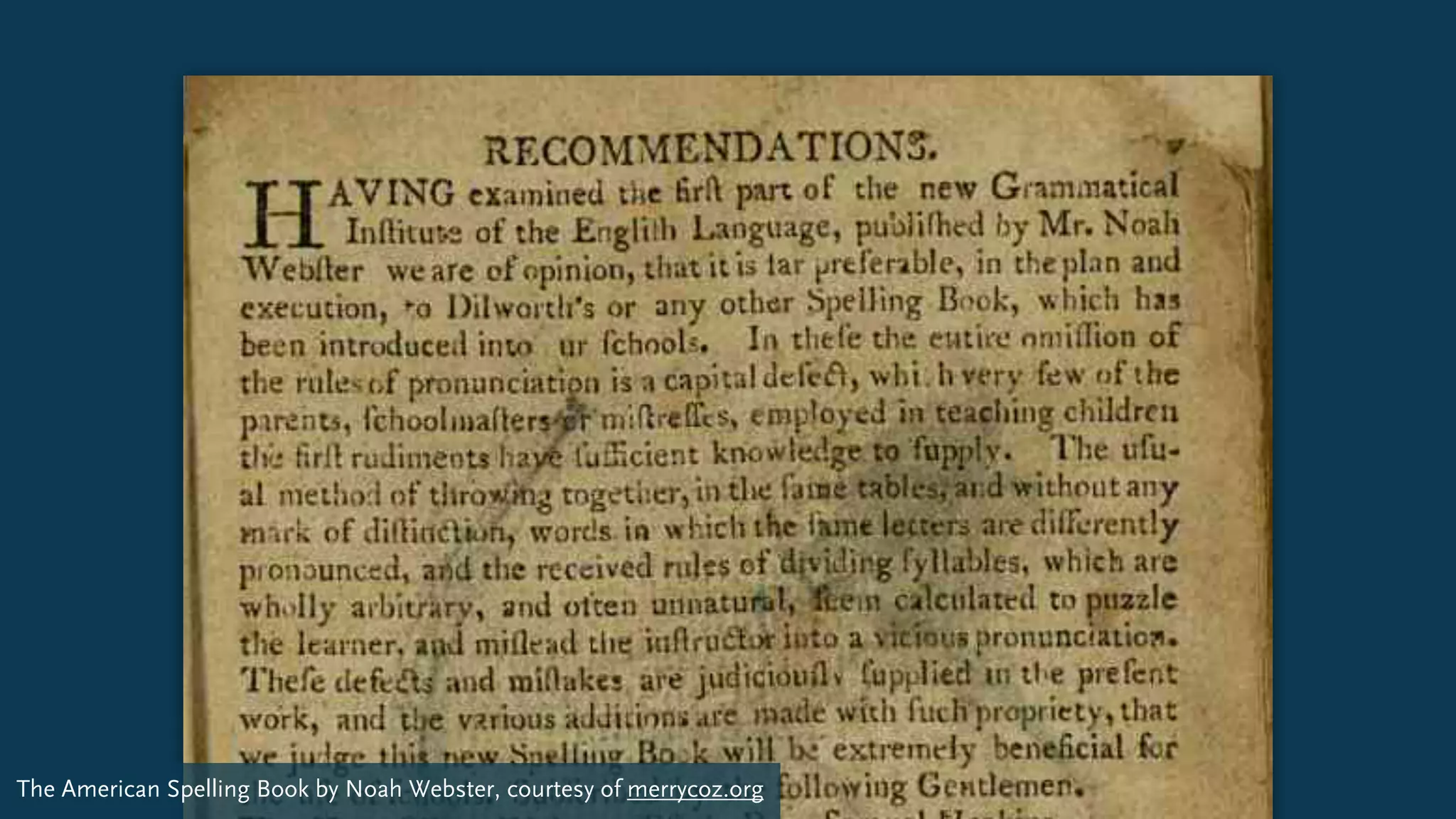 The American Spelling Book by Noah Webster, courtesy of merrycoz.org
 