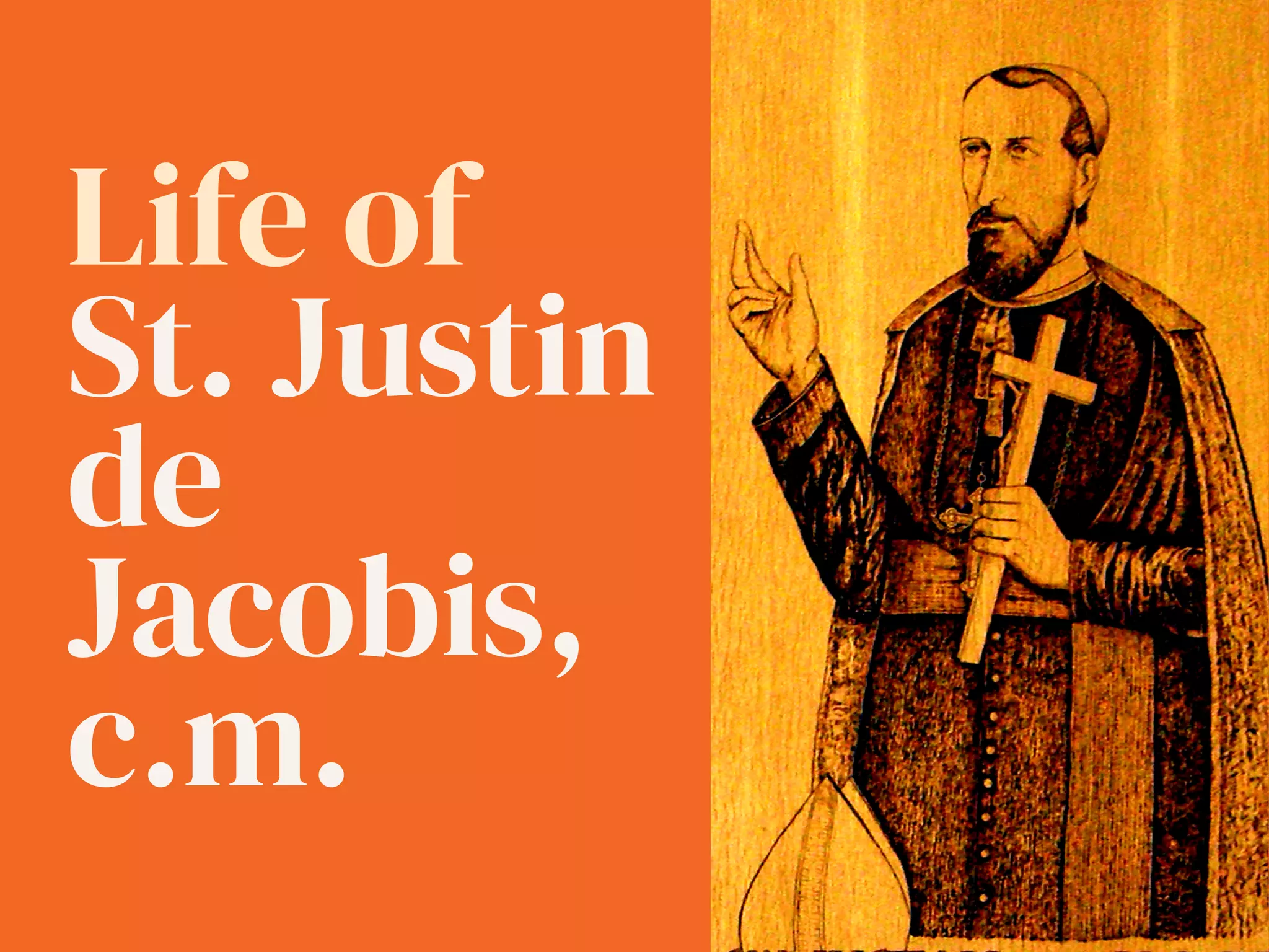 Life of St. Justin de Jacobis PPT