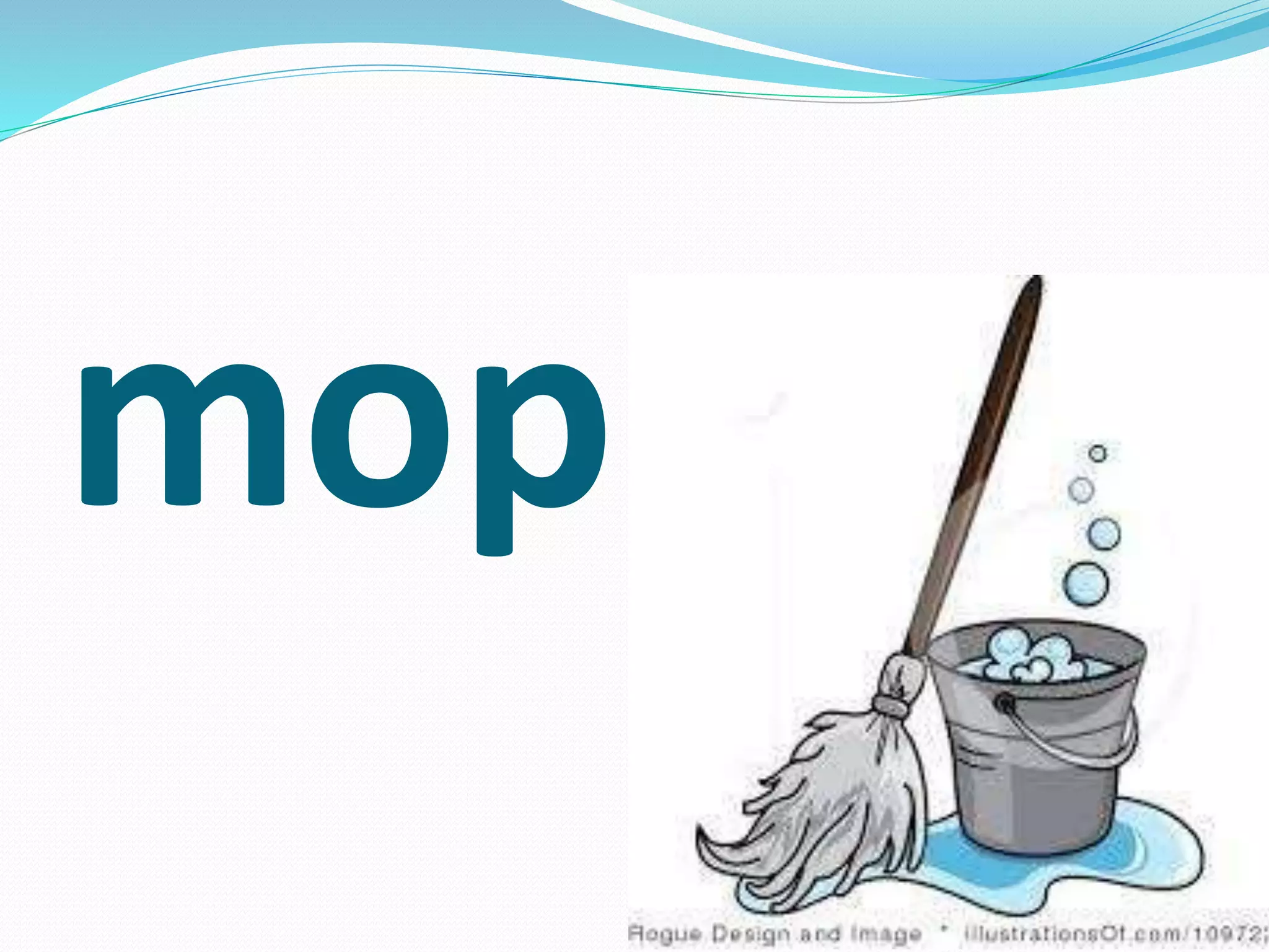 mop