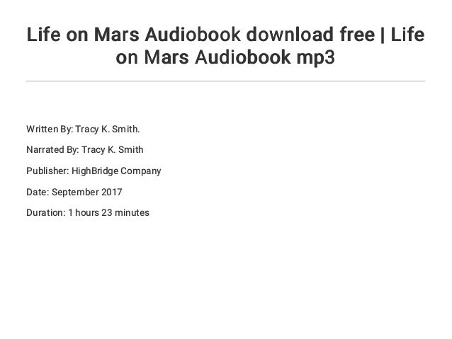 Life on Mars by Tracy K. Smith Life on Mars by Tracy K. Smith