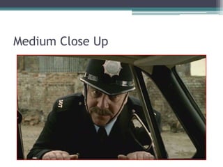 Medium Close Up