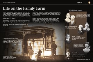 Title
Harry S Truman National Historic Site National Park Service
U.S. Department of the Interior
Who Lived Here
Solomon & Harriet Young
John & Martha Truman
Parents of Harry, Vivian and Mary
Jane; moved family to farm in 1905.
Maternal grandparents of Harry Truman.
Settled and built first home at Grandview
farm in 1867. Original home destroyed
by fire and replaced in 1894.
Vivian Truman
Mary Jane Truman
Younger brother of Harry, lived here until
1911 when he married and moved to a
nearby farm.
Younger sister of Harry and
Vivian; helped run the farm after
Harry left in 1917.
Harry Truman gave up a comfortable bank job in Kansas
City to help out on the family farm in 1906. The farmhouse,
with no plumbing or electricity, stood in stark contrast to
the bright lights of the big city. On the farm, Harry had little
privacy, sharing the seven-room house with his grandmother,
parents, sister and brother.
Harry slept in a room above the dining room with brother
Vivian and the hired hands. The bedroom was like an oven
in the summer and an icebox in the winter. “It was an awful
task to arise this morning in that ten-degree room,” he
once wrote.
On the farm, Harry put in long days of physically demanding
work. In the evenings, the family gathered in the sitting room
to read and talk. In the parlor, Harry, Mary Jane, or Mamma
played the piano.
During Harry’s eleven years on the farm, he worked hard,
planned for the future, faced frustration and difficulties
with optimism and courage, yet exercised common sense
and calm determination. These were characteristics that he
would take with him to the White House.
Life on the Family Farm
I thought maybe by cussing
mules and plowing corn I could
perhaps overcome my shyness
and amount to something.			 	
Harry S Truman
Lived here 1906-1917, and ran the farm
after his father’s death in 1914. Later
served as U.S. Senator 1935-45, Vice
President 1945, and President 1945-53.
Harry S Truman
Three generations at the farm.
“Mamma” Martha Truman, “Grandma”
Harriet Young, & Harry Truman.
Images courtesy of the Harry S. Truman Library
 