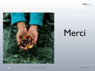 Merci 08/04/2009 Présentation Liferay 