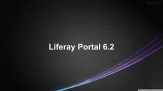 Liferay Portal 6.2

 