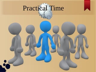 Practical Time
 