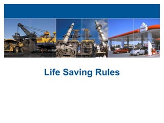 Life Saving Rules
 