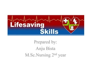 Prepared by:
Anju Bista
M.Sc.Nursing 2nd year
 