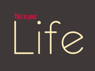 Life’s Best Advices 