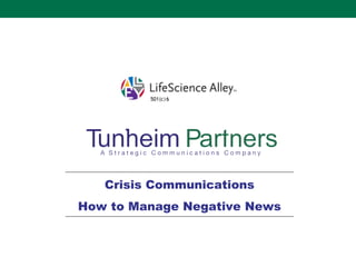 Crisis Communications How to Manage Negative News 