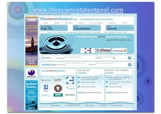 www.lifesciencetalentpool.com
 