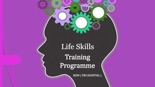 Training
Programme
MSW ( PRS HOSPITAL )
 