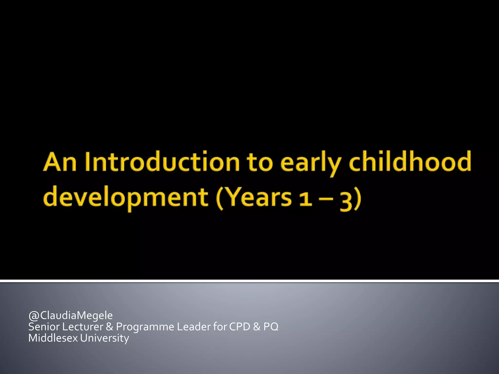 Lifespan development early childhood | PPT