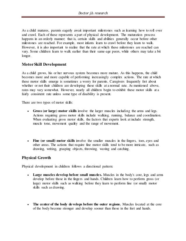 Essay Samples For High School Students Doctor Jb Research As A Child Matures Parents Eagerly Await Important Milestones Such As Learning Global Warming Essay In English also Proposal Essay Topic Ideas Lifespan Research High School Essay Sample