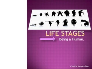 Being a Human.

Camille Inumerables

 