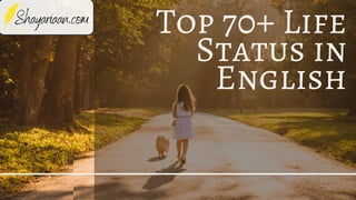 Top 70+ Life
Status in
English
 