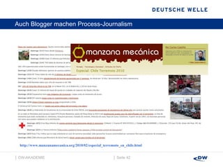 Auch Blogger machen Process-Journalism │  Seite  │  DW-AKADEMIE  http://www.manzanamecanica.org/2010/02/especial_terremoto_en_chile.html 