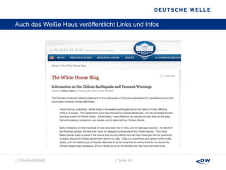 Auch das Weiße Haus veröffentlicht Links und Infos  │  Seite  │  DW-AKADEMIE  