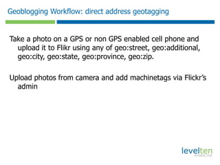 Geoblogging Setup: ModulesRequiredLocation / GMapCCKEmbedded Media FieldFeedAPIFeedAPIMapperMachineTagsAPIGeoTagsBlogAPIAdv / BlogAPI patchDateOptionalContent ProfileImageCacheTwitterCalendarMobile ToolsMobile Theme