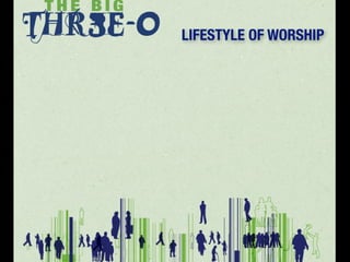 LIFESTYLE OF WORSHIP