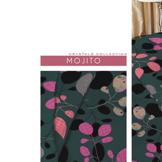 C R Y S TA L S C O L L E C T I O N

MOJITO
 