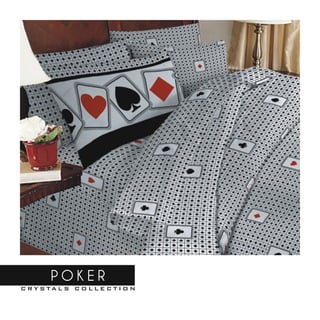 POKER
C R Y S TA L S C O L L E C T I O N
 