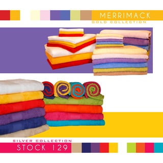 MERRIMACK
                                 GOLD COLLECTION




S I LV E R C O L L E C T I O N

  STOCK 129
 