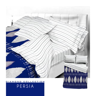 DIAMOND COLLECTION

     PERSIA
 