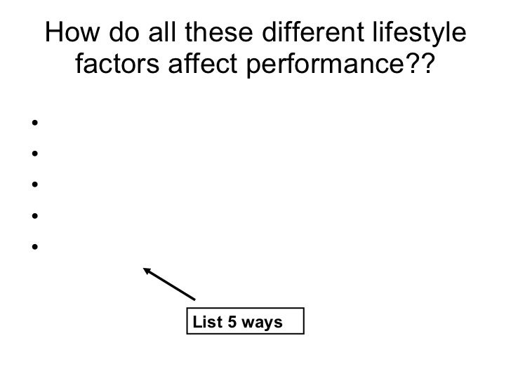 Lifestyle factors and performance
