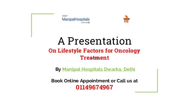 Presentation on Lifestyle factors for Cancer Treatment