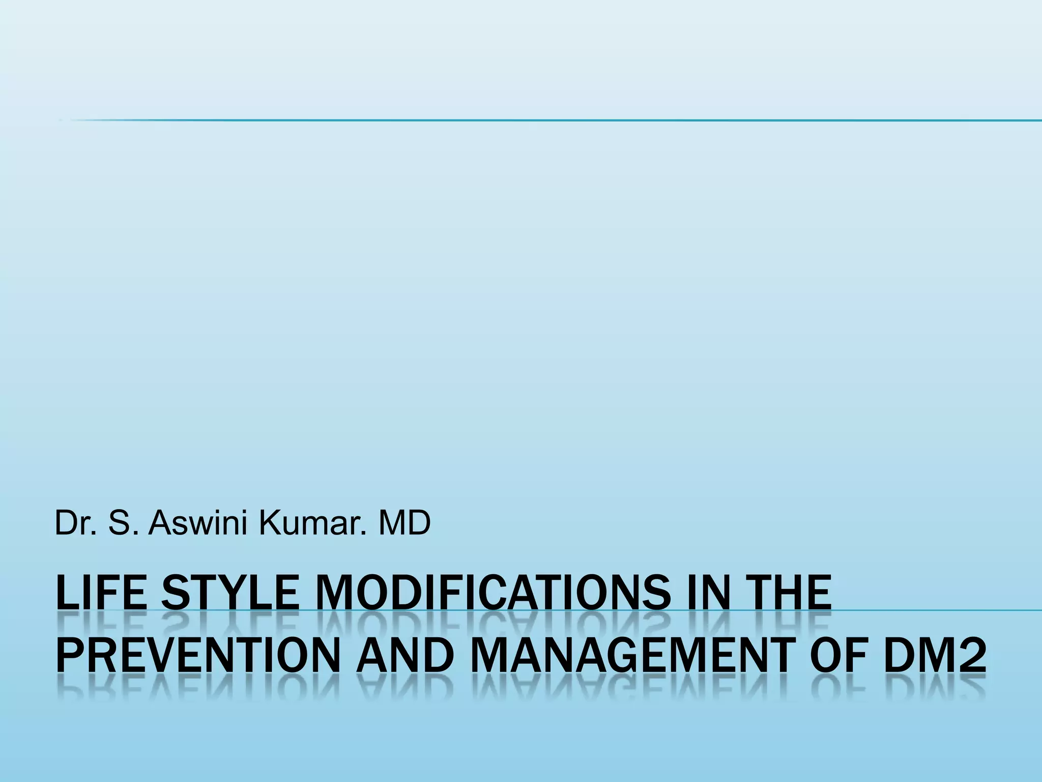 Life style modifications in Diabetes | PPTX