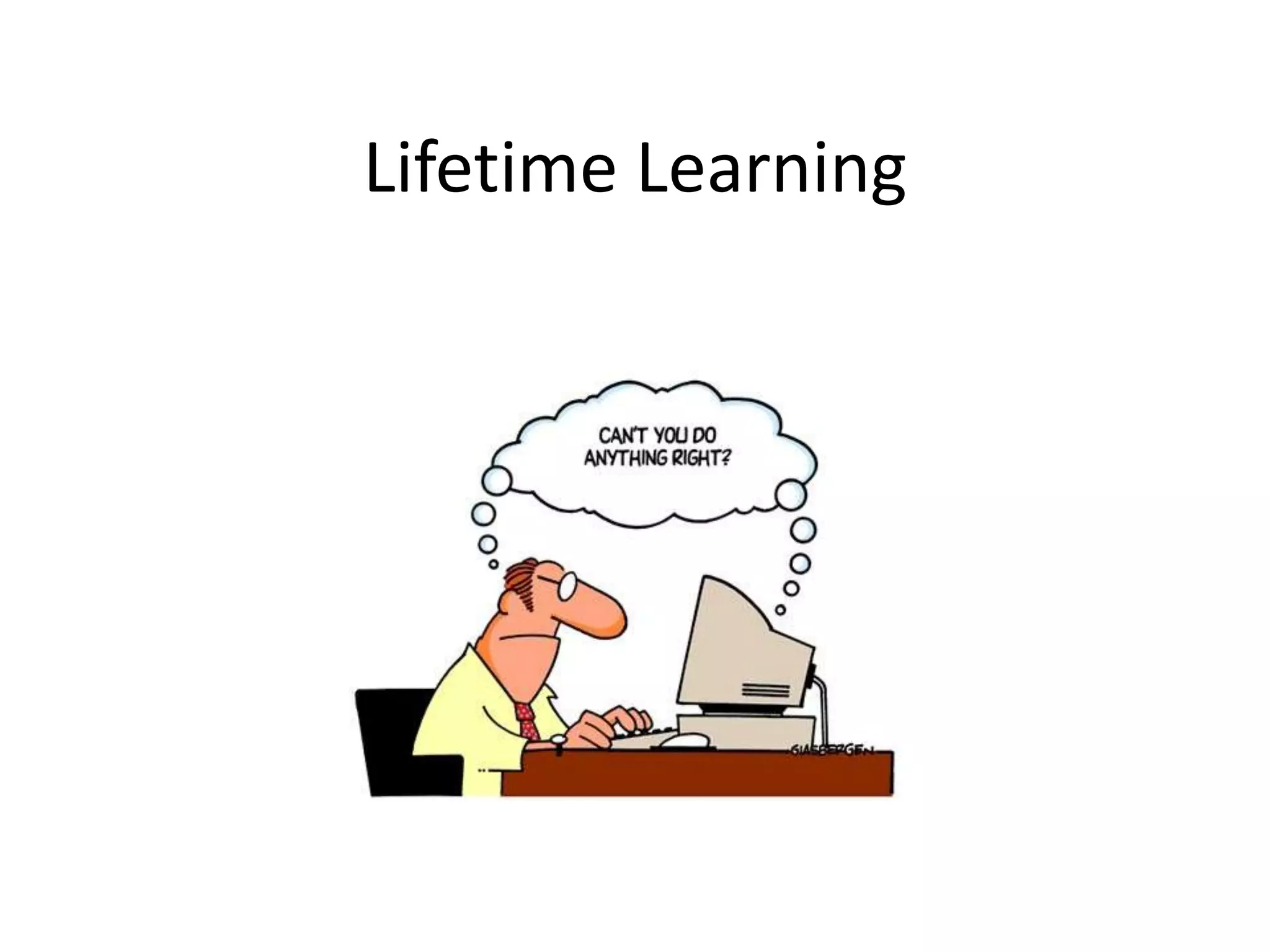 Lifetime Learning | PPT