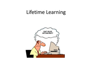 Lifetime Learning 