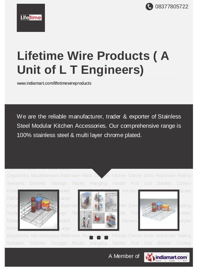 Lifetime Wire Products A Unit Of L T Engineers New Delhi Kitchen