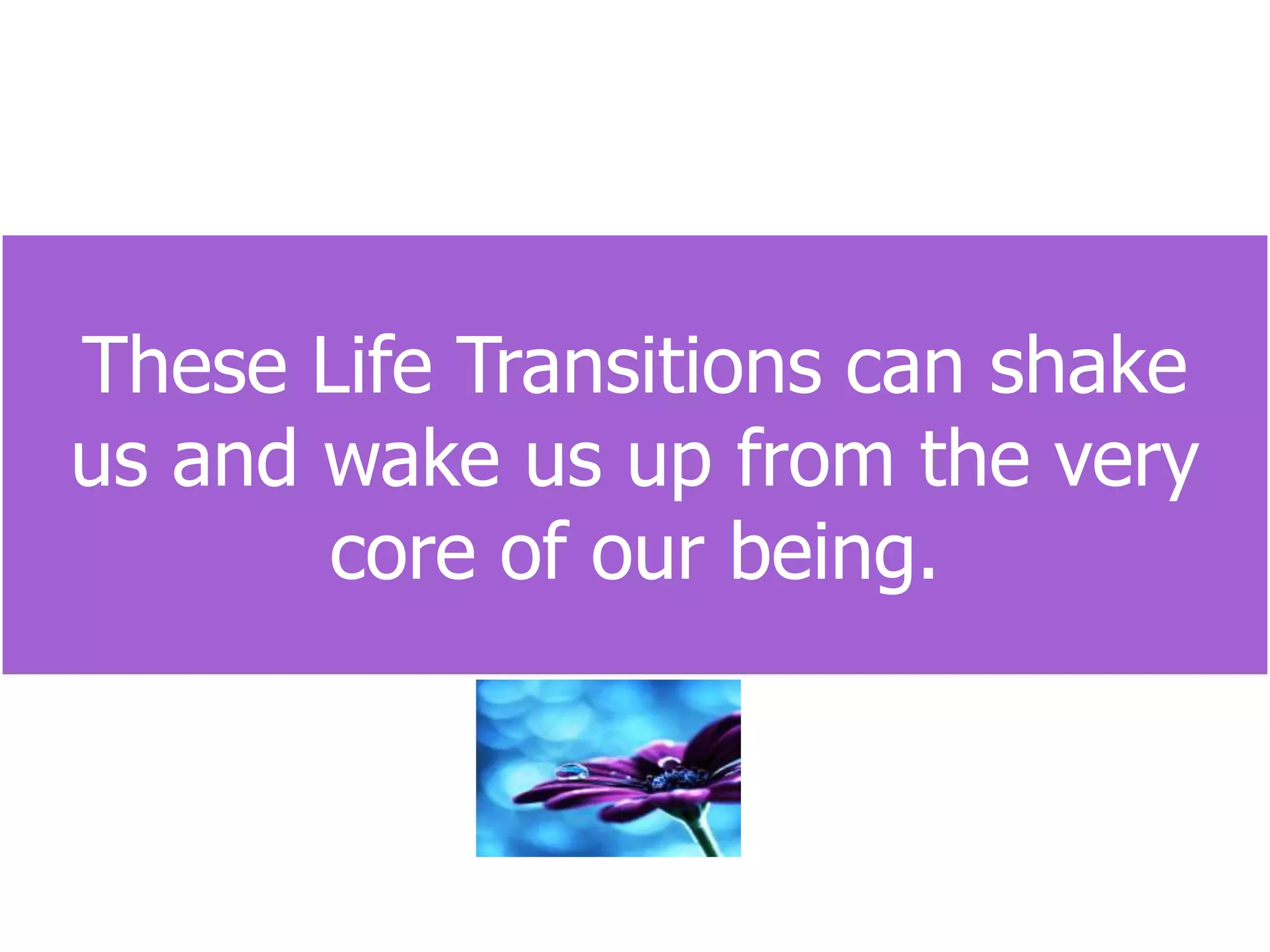 Life transitions | PPTX