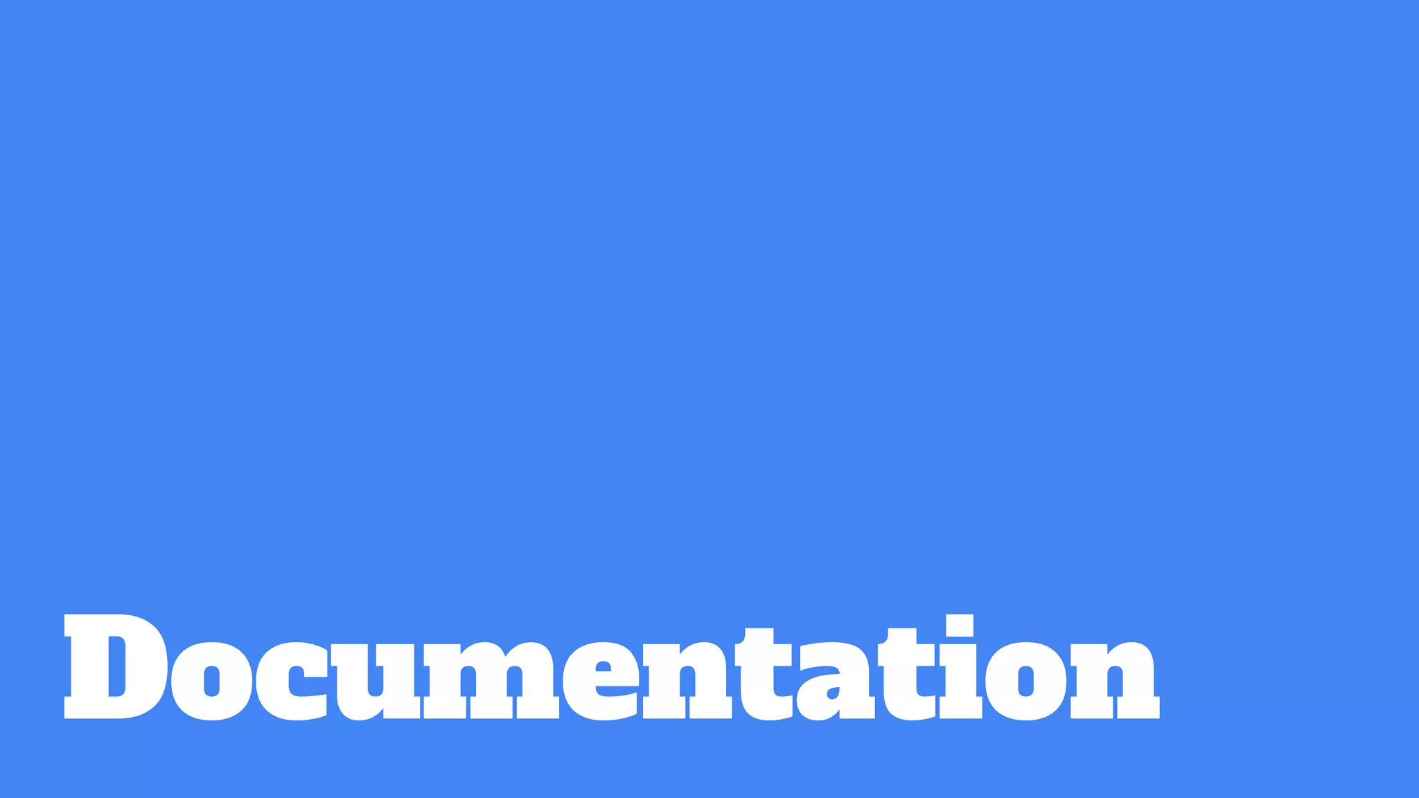 Documentation
 