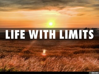 Life With Limits: Ethics and Biotechnology