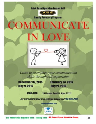 23Life YOUniversity December 2015 / January 2016 All Classes/Events Subject to Change
 