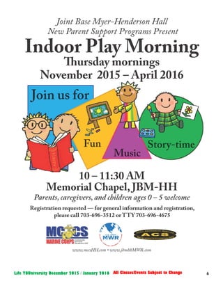 6Life YOUniversity December 2015 / January 2016 All Classes/Events Subject to Change
 