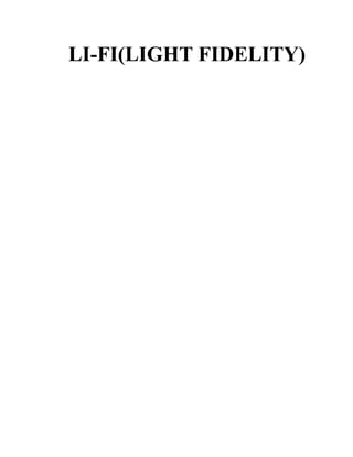 LI-FI(LIGHT FIDELITY)
 