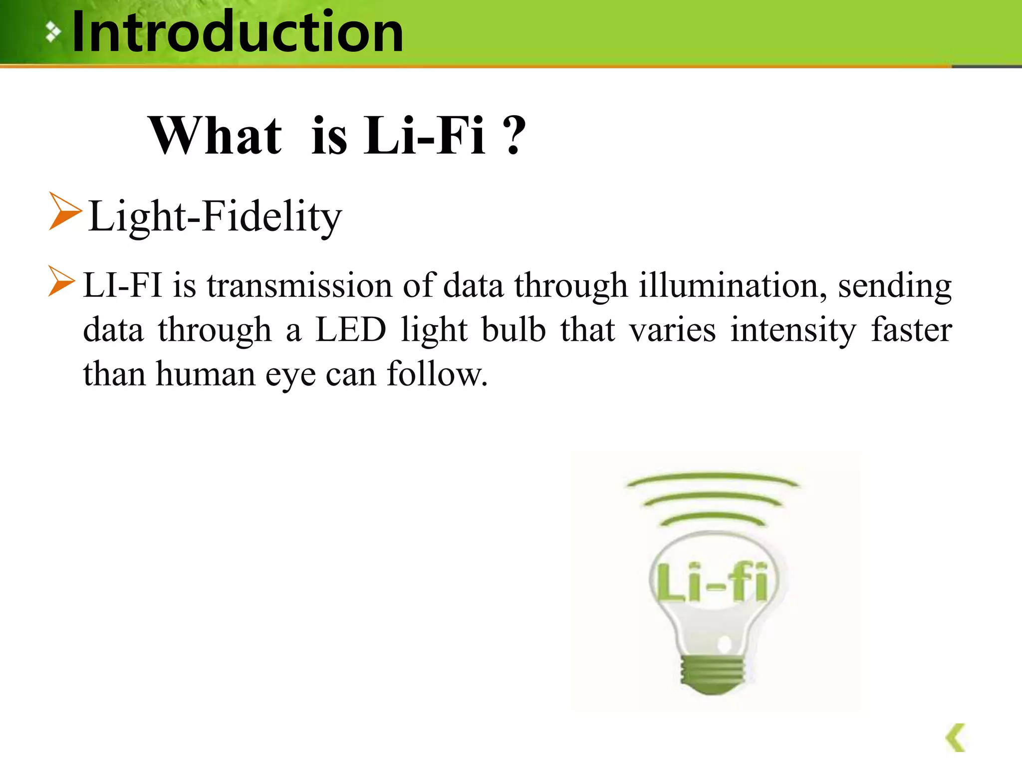 LIFI: Light Fidelity - A Survey | PPTX