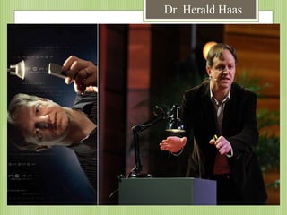 Dr. Herald Haas

 
