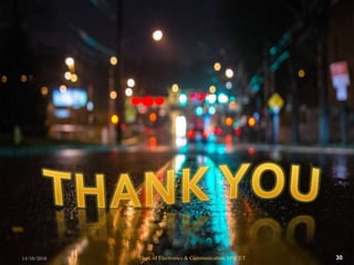 14/10/2016 Dept. of Electronics & Communication, MBCET 30
 