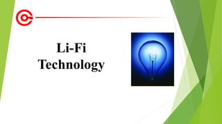 Li-Fi
Technology
 