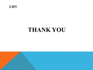 LIFI
THANK YOU
 