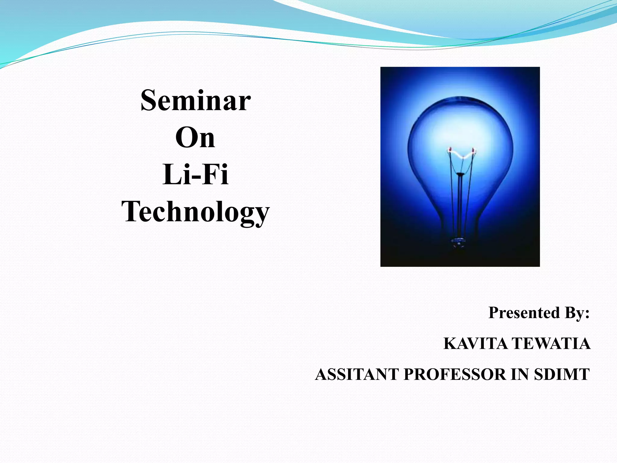 Li fi technology ppt | PPTX