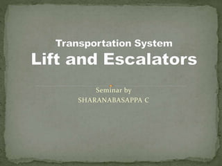 Seminar by
SHARANABASAPPA C
 